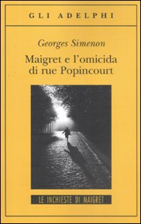 Maigret_E_L`omicida_Di_Rue_Popincourt_-Simenon_Georges